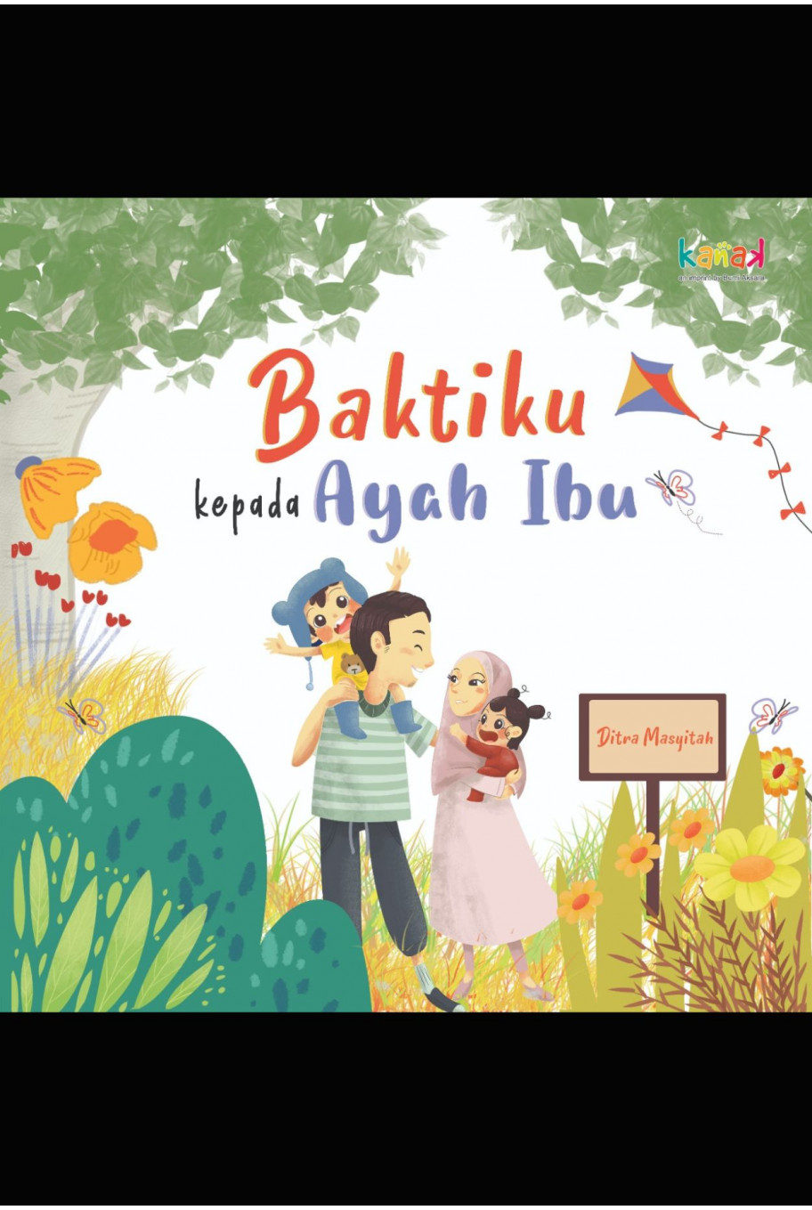 Baktiku Kepada Ayah Ibu